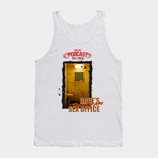 Dave's Temporary Sex Office Tank Top